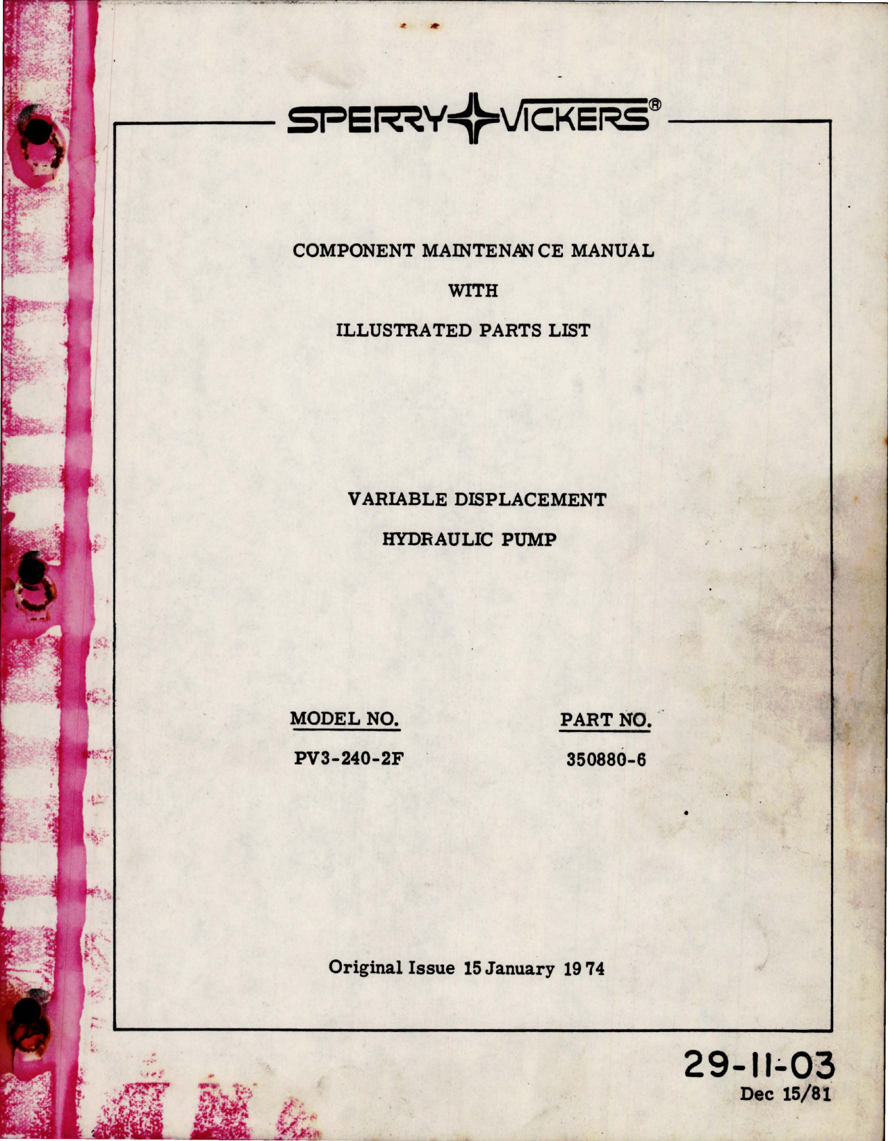 Sample page 1 from AirCorps Library document: Maintenance Manual with Parts List for Variable Displacement Hydraulic Pump - Model PV3-240-2F - Part 350880-6 