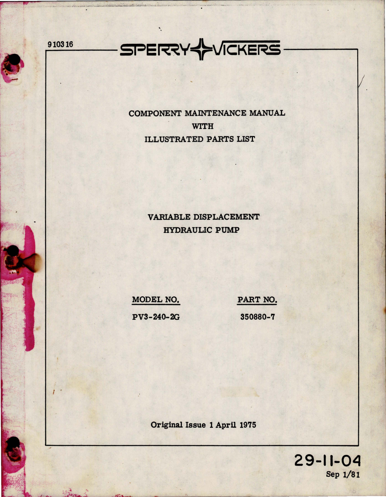 Sample page 1 from AirCorps Library document: Maintenance Manual with Illustrated Parts List for Variable Displacement Hydraulic Pump - Model PV3-240-2G - Part 360880-7