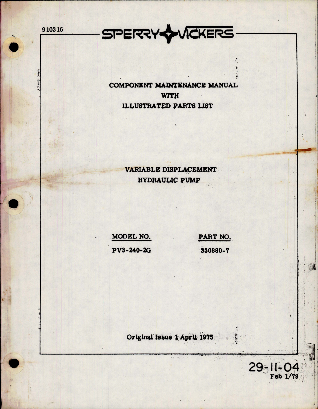 Sample page 1 from AirCorps Library document: Maintenance Manual with Illustrated Parts List for Variable Displacement Hydraulic Pump - Model PV3-240-2G - Part 360880-7