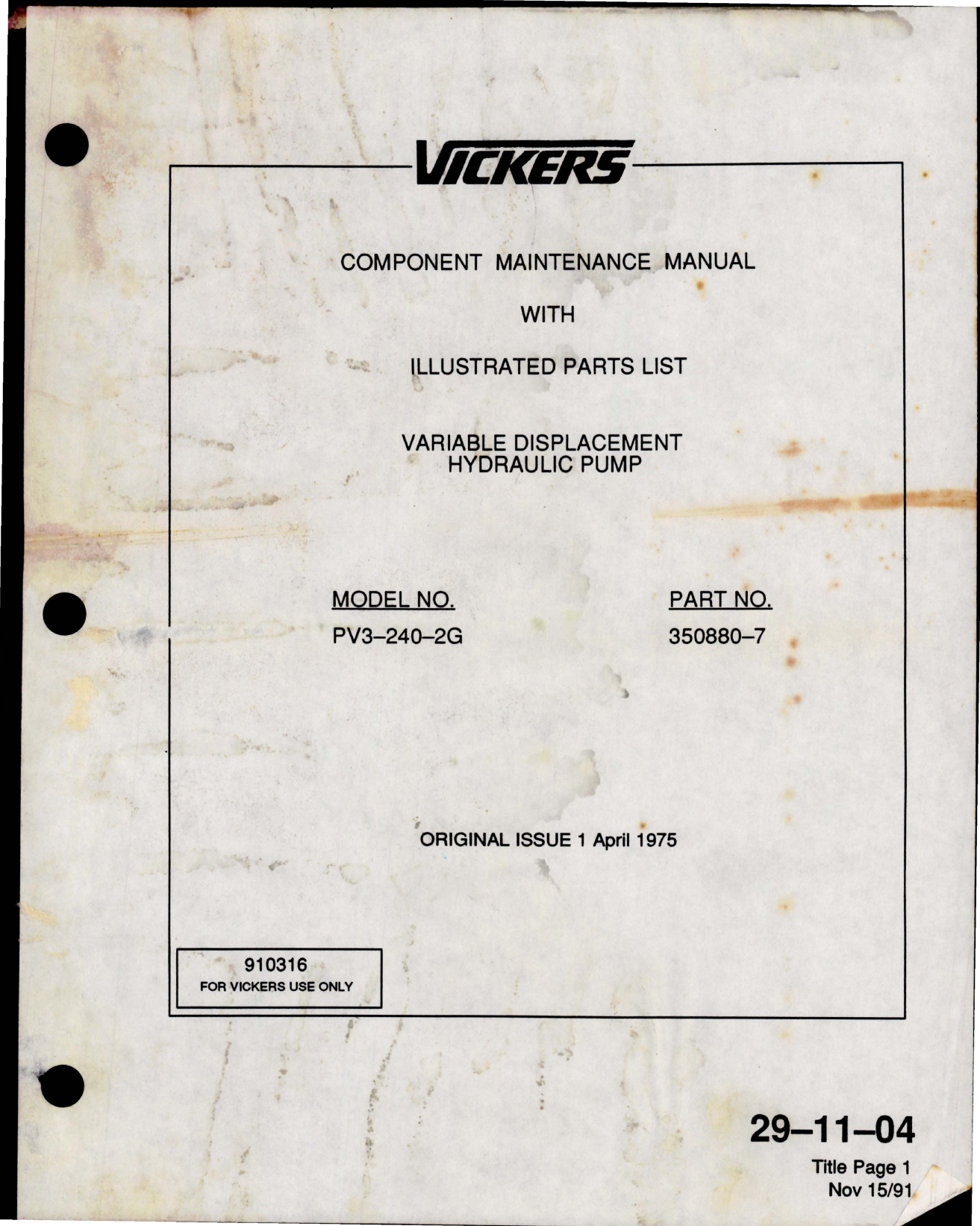 Sample page 1 from AirCorps Library document: Maintenance Manual with Illustrated Parts List for Variable Displacement Hydraulic Pump - Model PV3-240-2G 