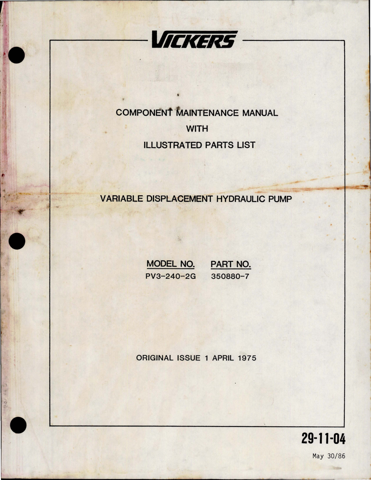 Sample page 1 from AirCorps Library document: Maintenance Manual with Illustrated Parts List for Variable Displacement Hydraulic Pump - Model PV3-240-2G - Part 350880-7