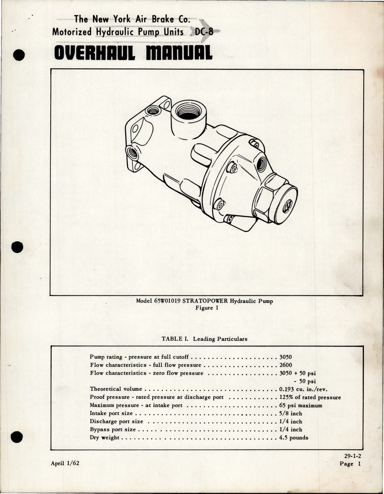 Sample page 9 from AirCorps Library document: Overhaul Manual for Stratopower Motorized Hydraulic Pumps - Models 165W01004-4 and 165W01010-1 