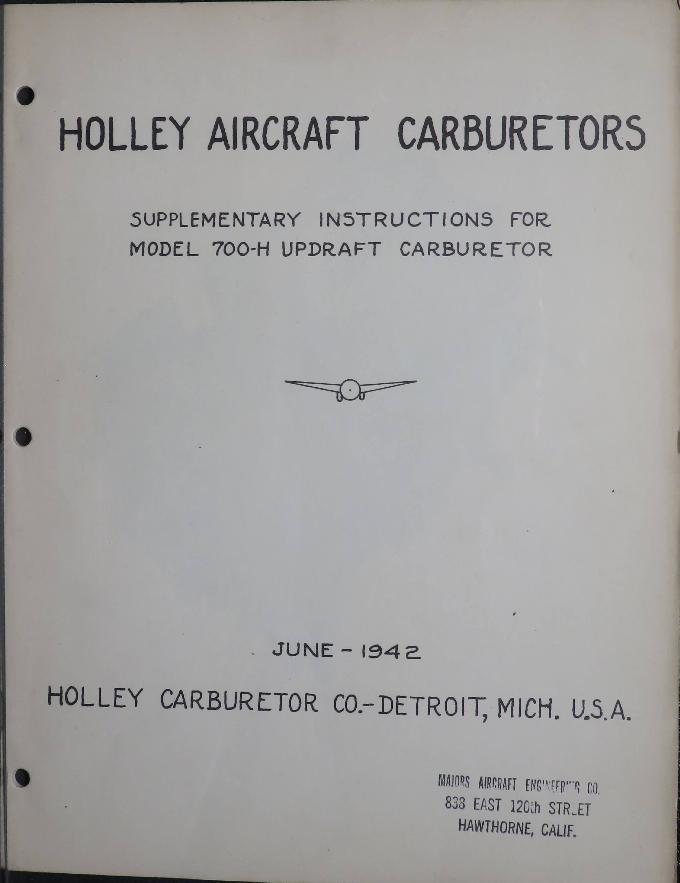 Sample page 1 from AirCorps Library document: Supplementary Instructions for Model 700-H Updraft Carburetor (Holley), , 