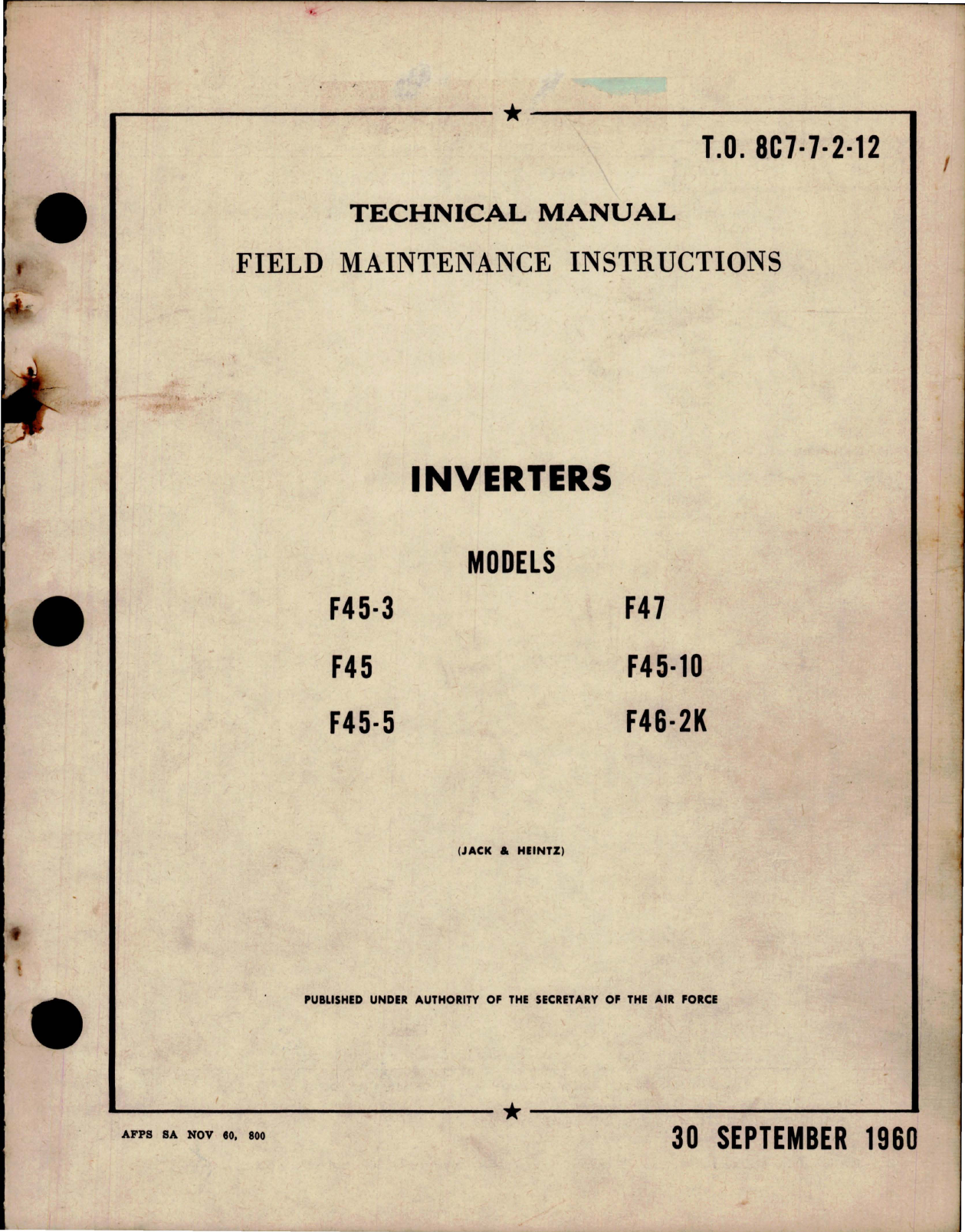 Sample page 1 from AirCorps Library document: Maintenance Instructions for Inverter - Models F45-3, F45, F45-5, F47, F45-10 and F46-2K