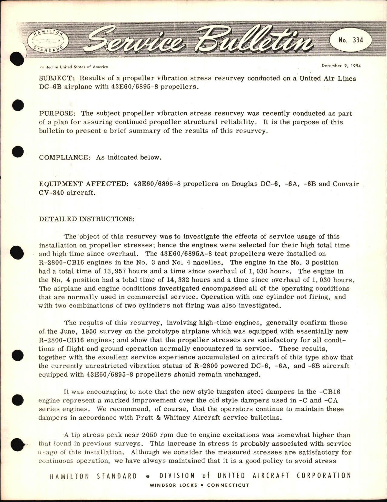 Sample page 1 from AirCorps Library document: Results of a Propeller Vibration Stress Resurvey Conducted on a United Air Lines DC-6B Airplane with 43E60/6895-8 Propellers