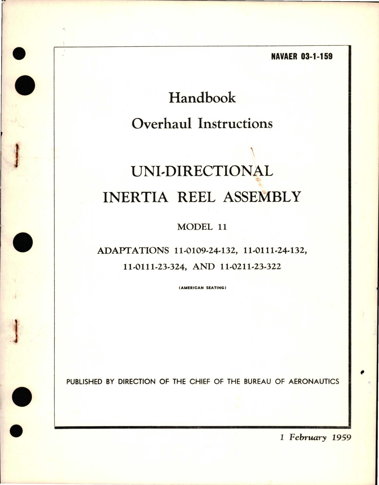 Sample page 1 from AirCorps Library document: Overhaul Instructions for Uni-Directional Inertia Reel Assembly - Model 11