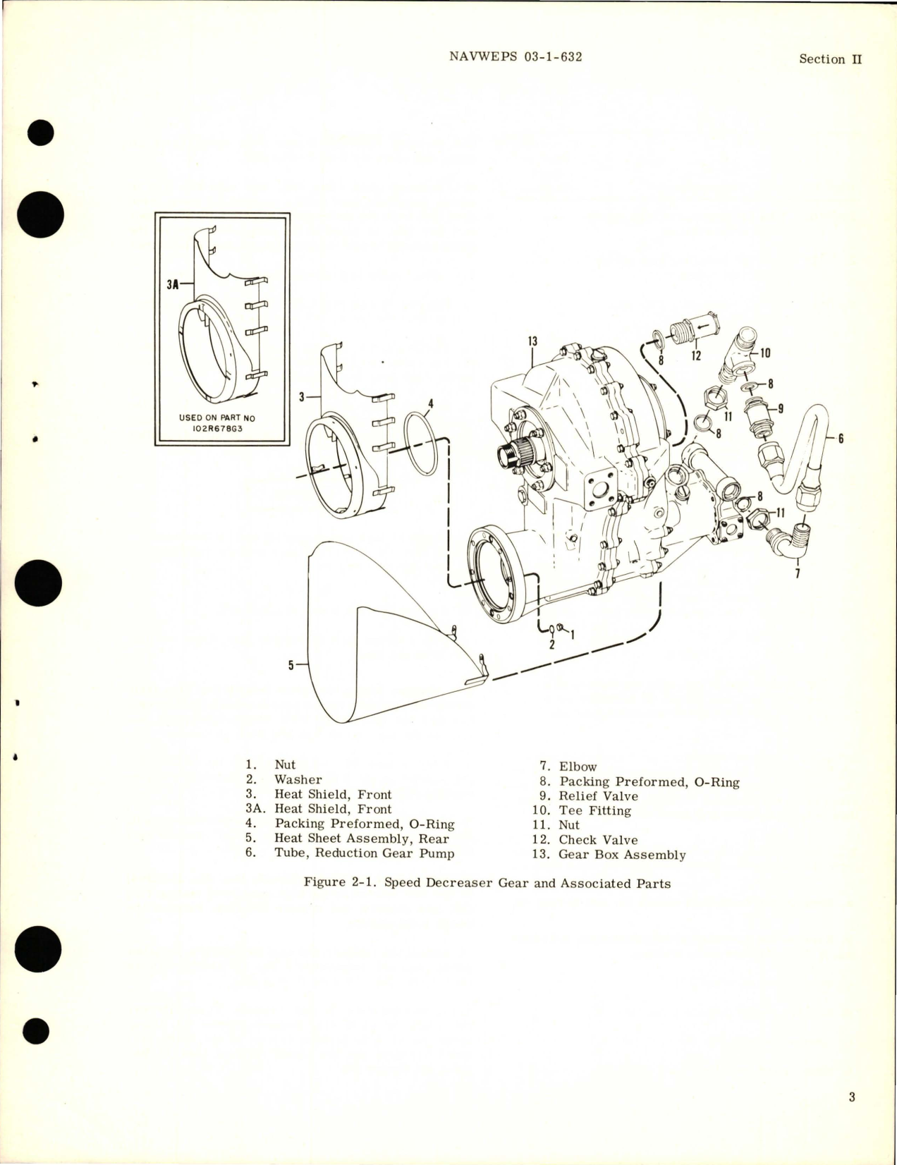 Sample page 7 from AirCorps Library document: Overhaul Instructions for Speed Decreaser Gear and Associated Parts - Parts 102R679G3, 102R678G3, and 102R678G6 for T-58 Engine 
