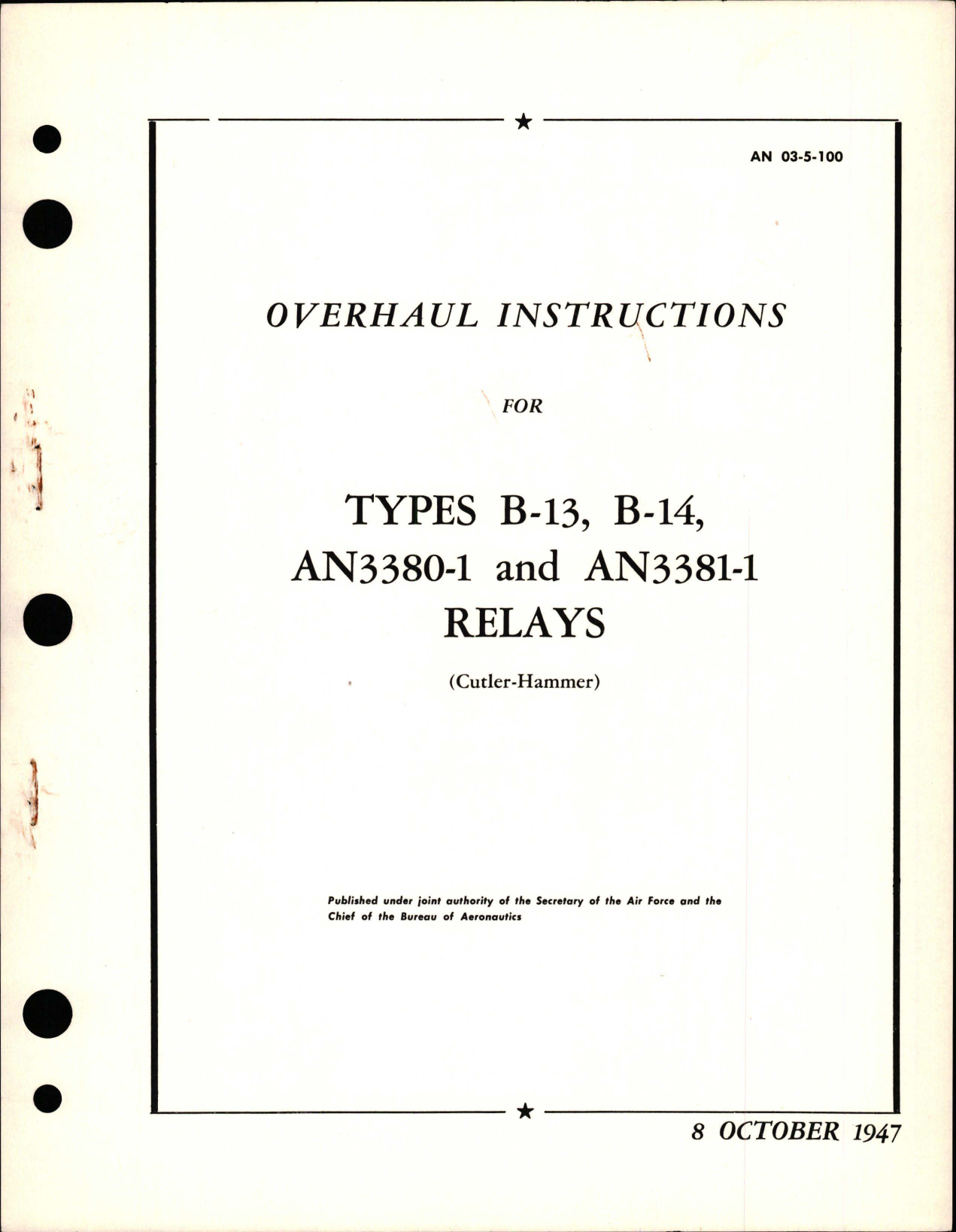 Sample page 1 from AirCorps Library document: Overhaul Instructions for Relays - Types B-13, B-14, SAN3380-1, and AN3381-1
