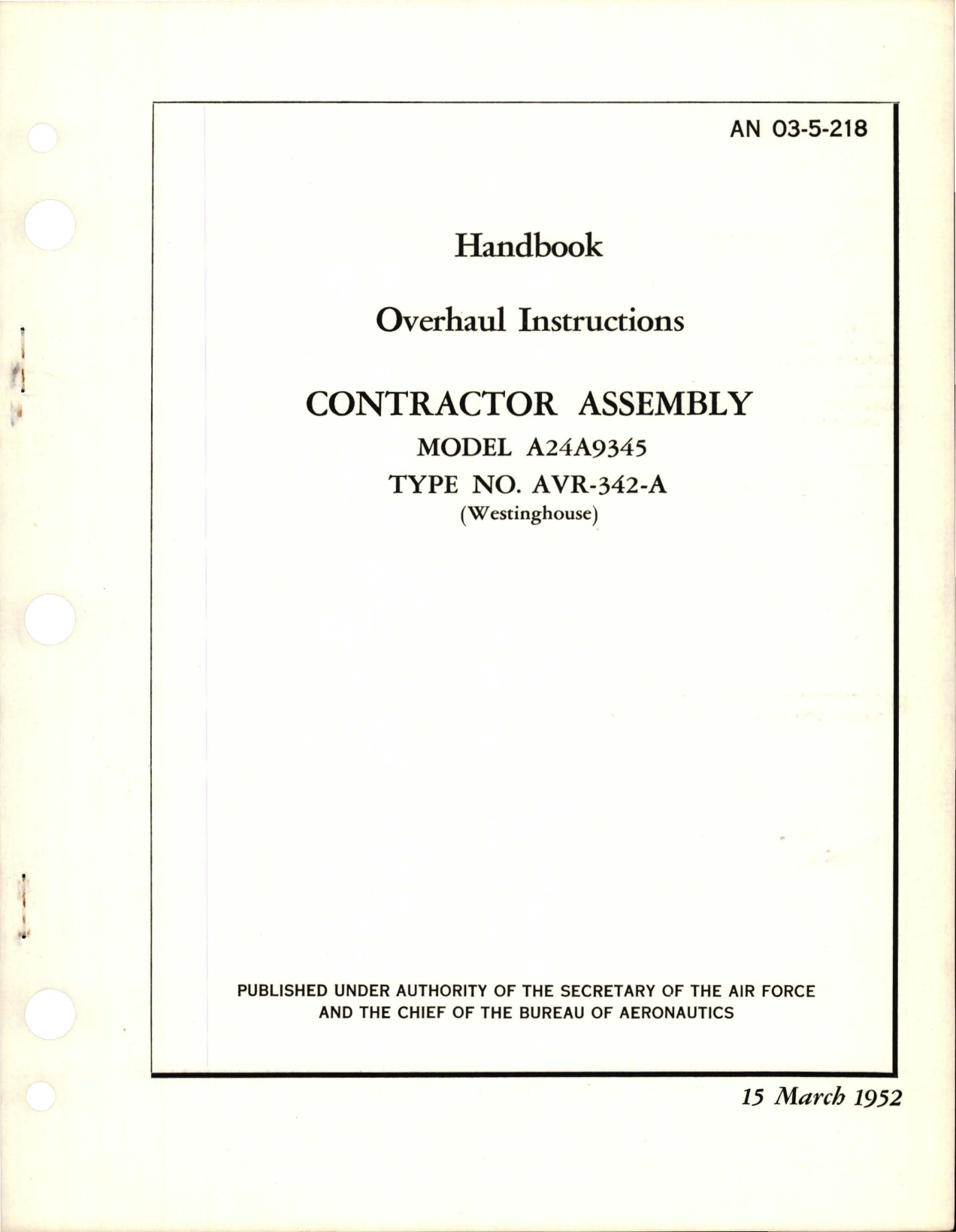 Sample page 1 from AirCorps Library document: Overhaul Instructions for Contractor Assembly - Model A24A9345 - Type AVR-342-A