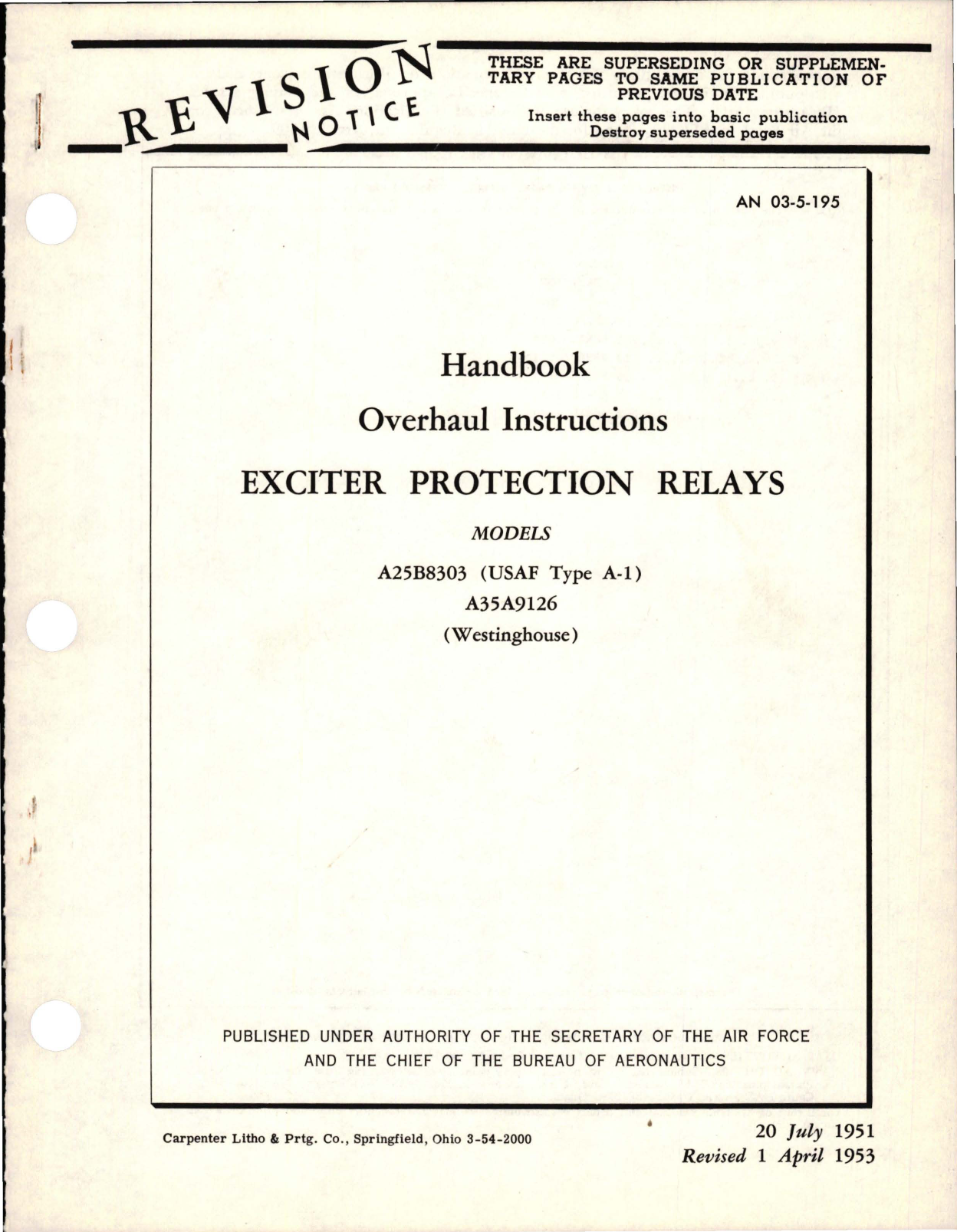 Sample page 1 from AirCorps Library document: Overhaul Instructions for Exciter Protection Relays - Models A25B303 (USAF Type A-1) and A35A9126 