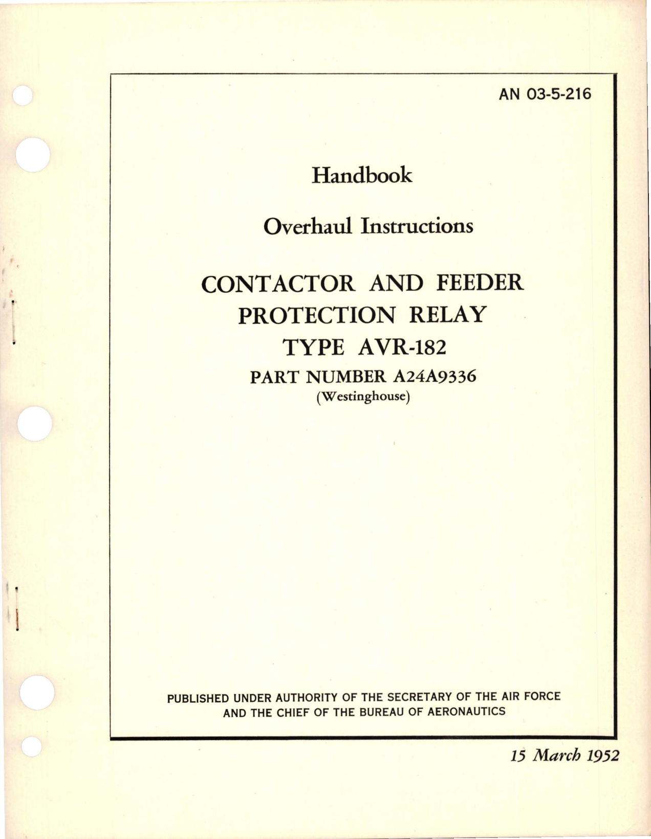 Sample page 1 from AirCorps Library document: Overhaul Instructions for Contactor and Feeder Protection Relay - Type AVR-182 - Part A24A9336
