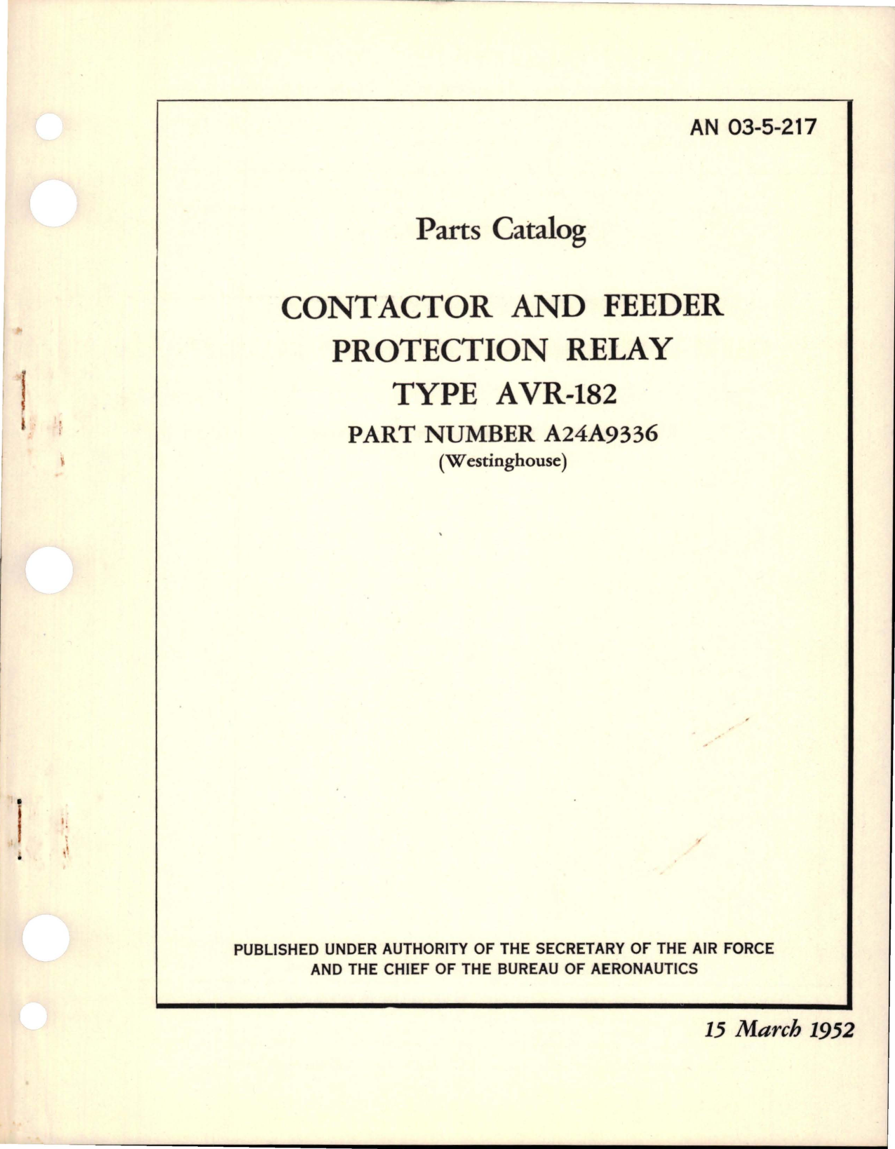 Sample page 1 from AirCorps Library document: Parts Catalog for Contactor and Feeder Protection Relay - Type AVR-182 - Part A24A9336