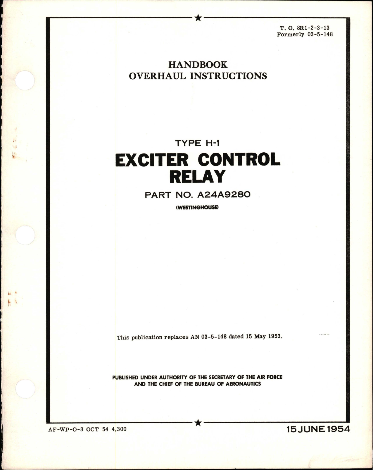 Sample page 1 from AirCorps Library document: Overhaul Instructions for Exciter Control Relay - Type H-1 - Part A24A9280