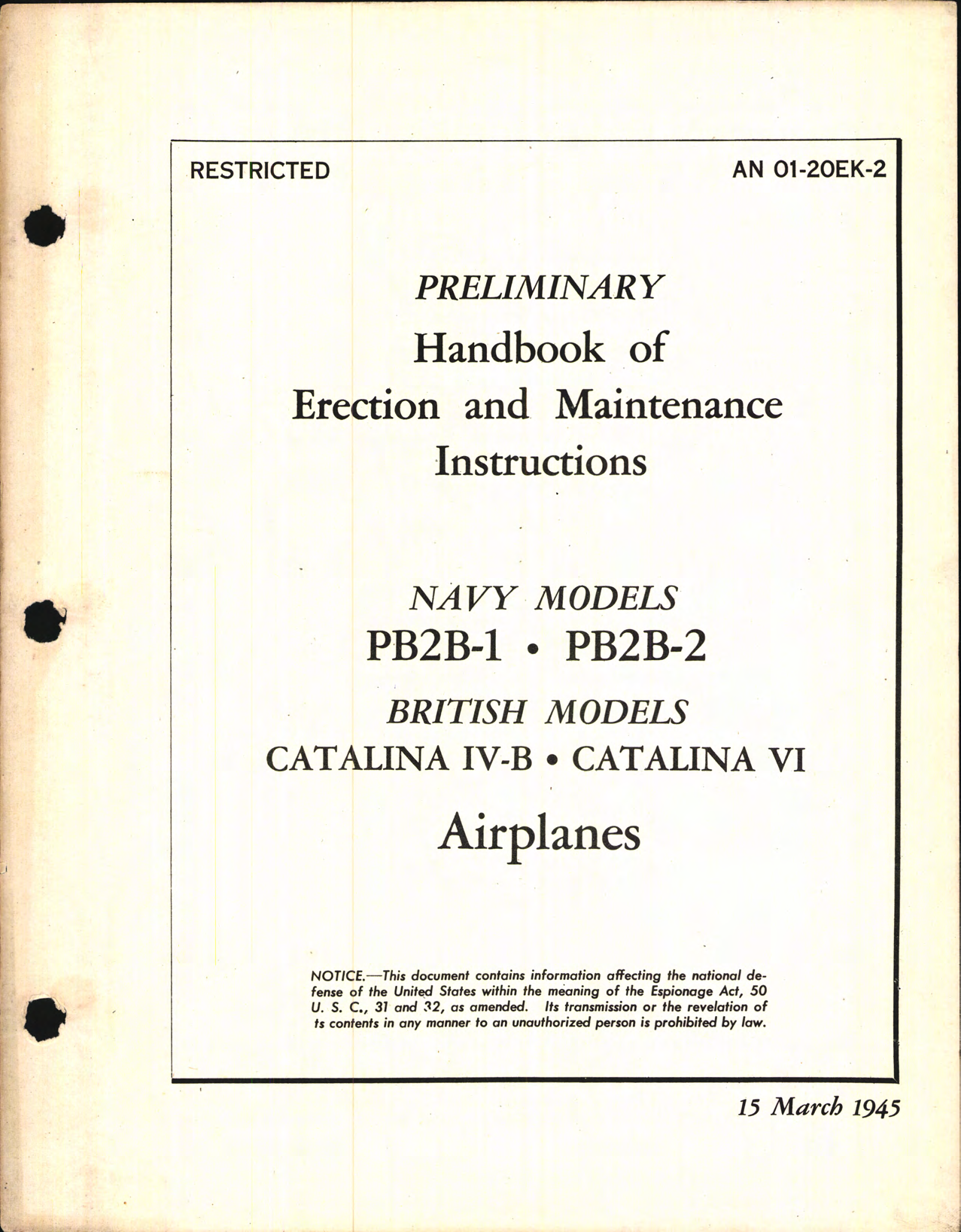 Sample page 1 from AirCorps Library document: Preliminary Handbook of Erection & Maintenance Instructions for PB2B-1 and PB2B-2