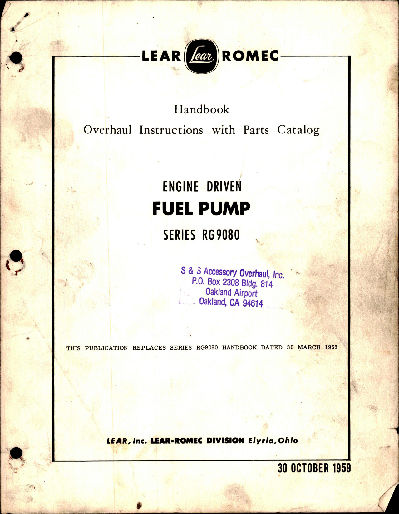 Sample page 1 from AirCorps Library document: Overhaul Instructions with Parts Catalog for Engine Driven Fuel Pump - Series RG9080 