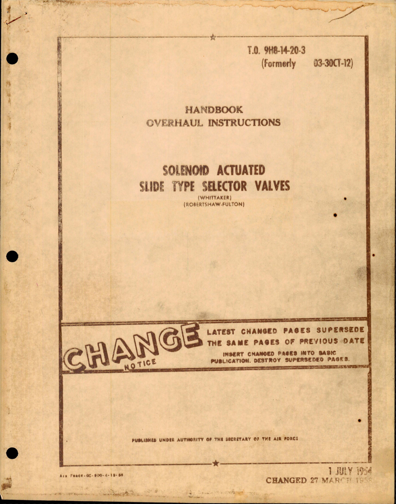 Sample page 1 from AirCorps Library document: Overhaul Instructions for Solenoid Actuated Slide Type Selector Valves 