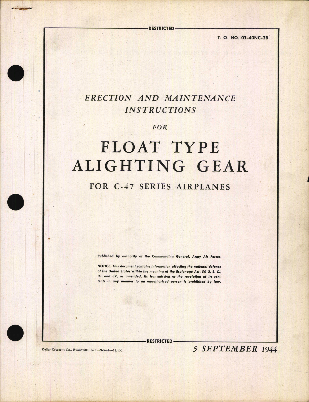 Sample page 1 from AirCorps Library document: Erection and Maintenance Instructions for Float Type Alighting Gear for C-47 Series Airplanes