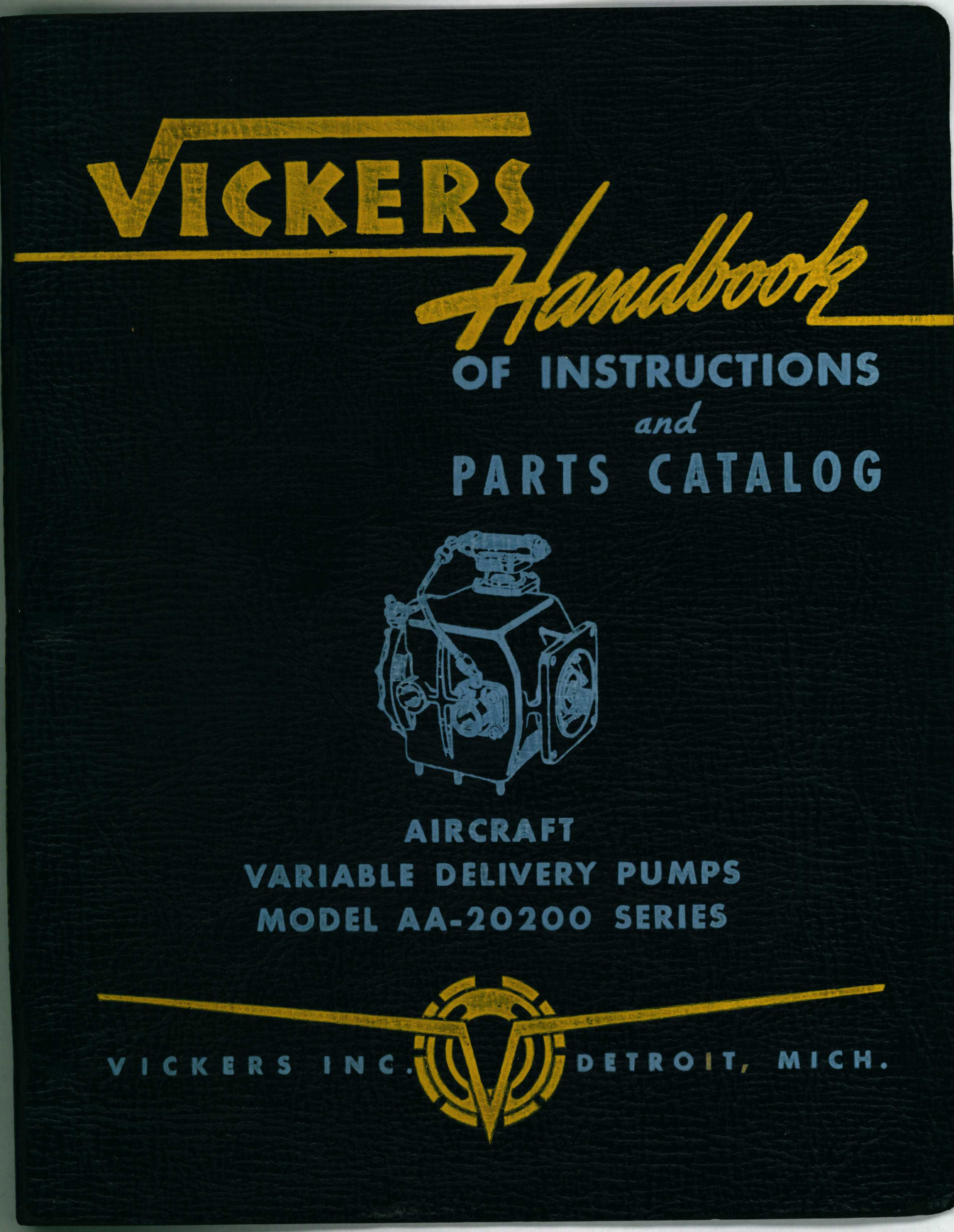 Sample page 1 from AirCorps Library document: Handbook of Instructions with Parts Catalog for Variable Delivery Pumps AA-20200 Series