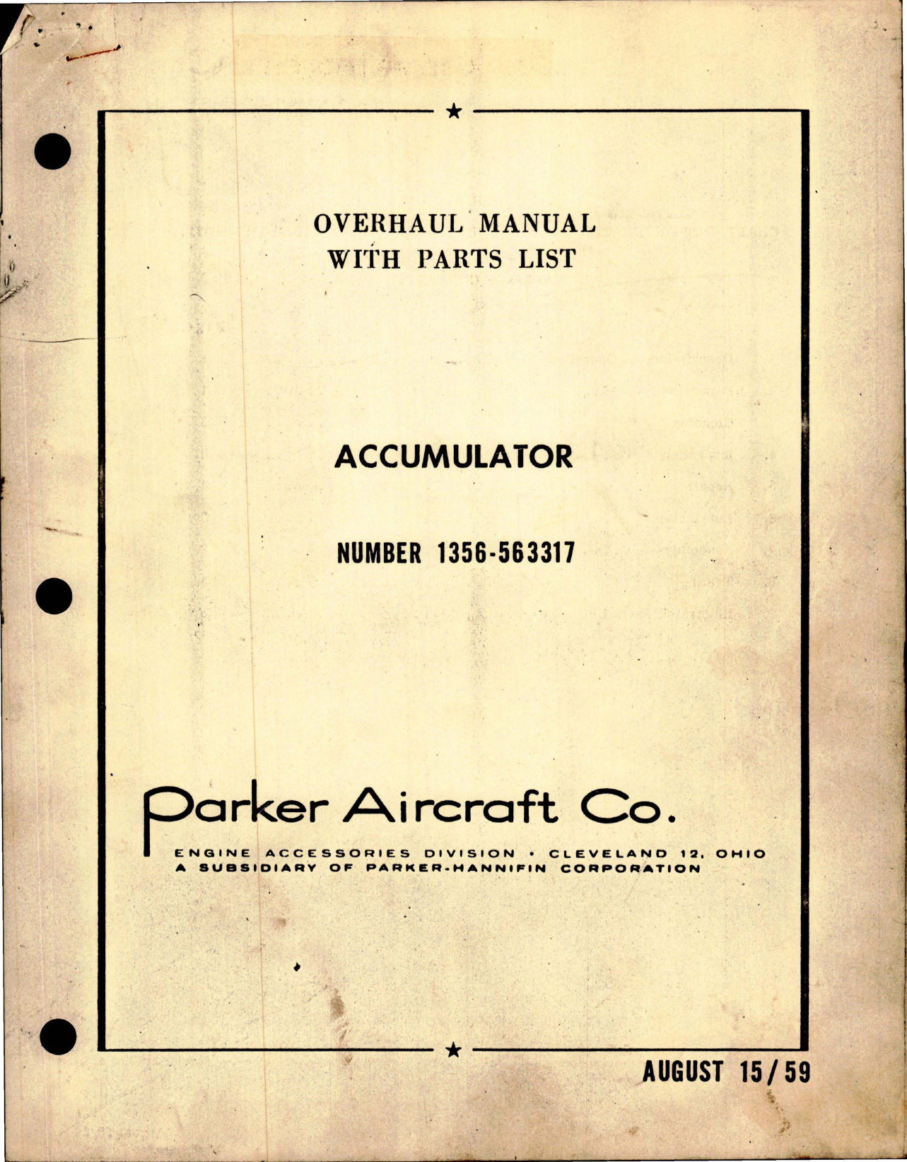 Sample page 1 from AirCorps Library document: Overhaul Manual with Parts List for Hydraulic Power Accumulator - Part 1356-563317 