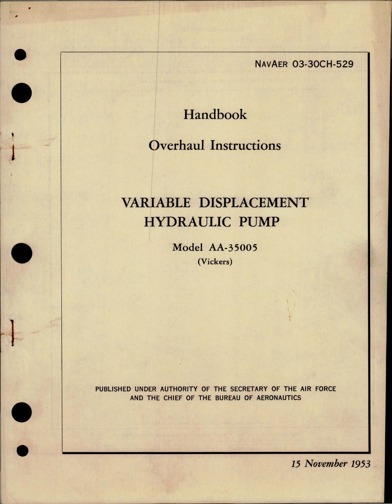 Sample page 1 from AirCorps Library document: Overhaul Instructions for Variable Displacement Hydraulic Pump - Model AA-35005 