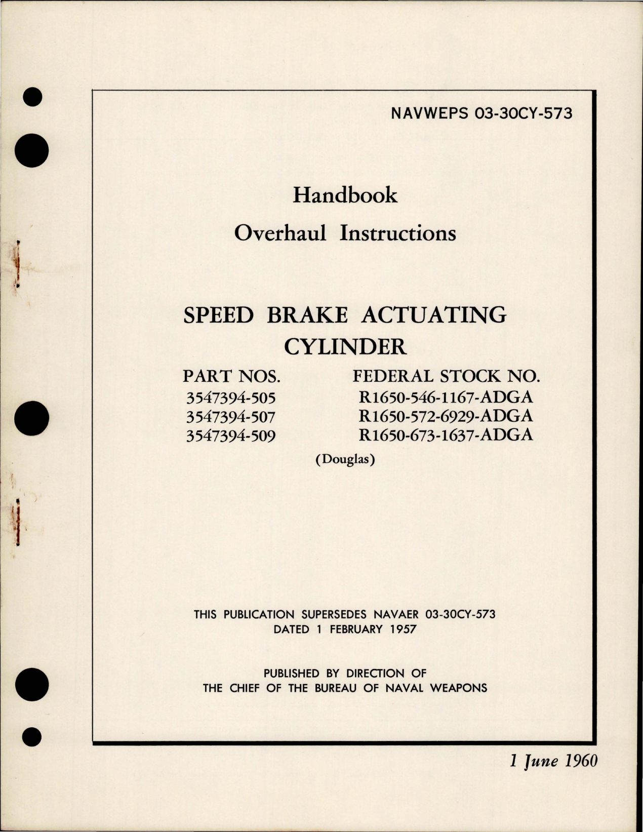 Sample page 1 from AirCorps Library document: Overhaul Instructions for Speed Brake Actuating Cylinder - Parts 3547394-505, 3547394-507, 3547394-509 