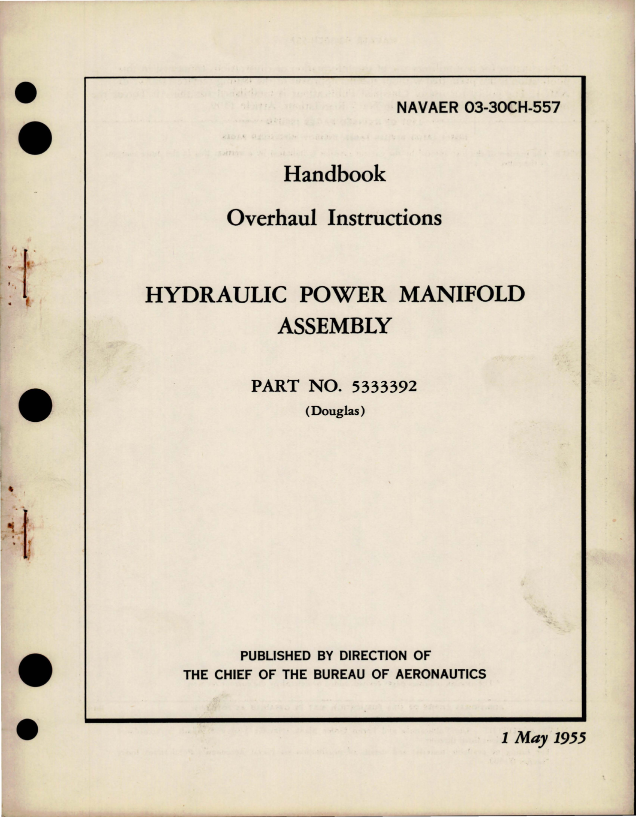 Sample page 1 from AirCorps Library document: Overhaul Instructions for Hydraulic Power Manifold Assembly - Part 5333392 