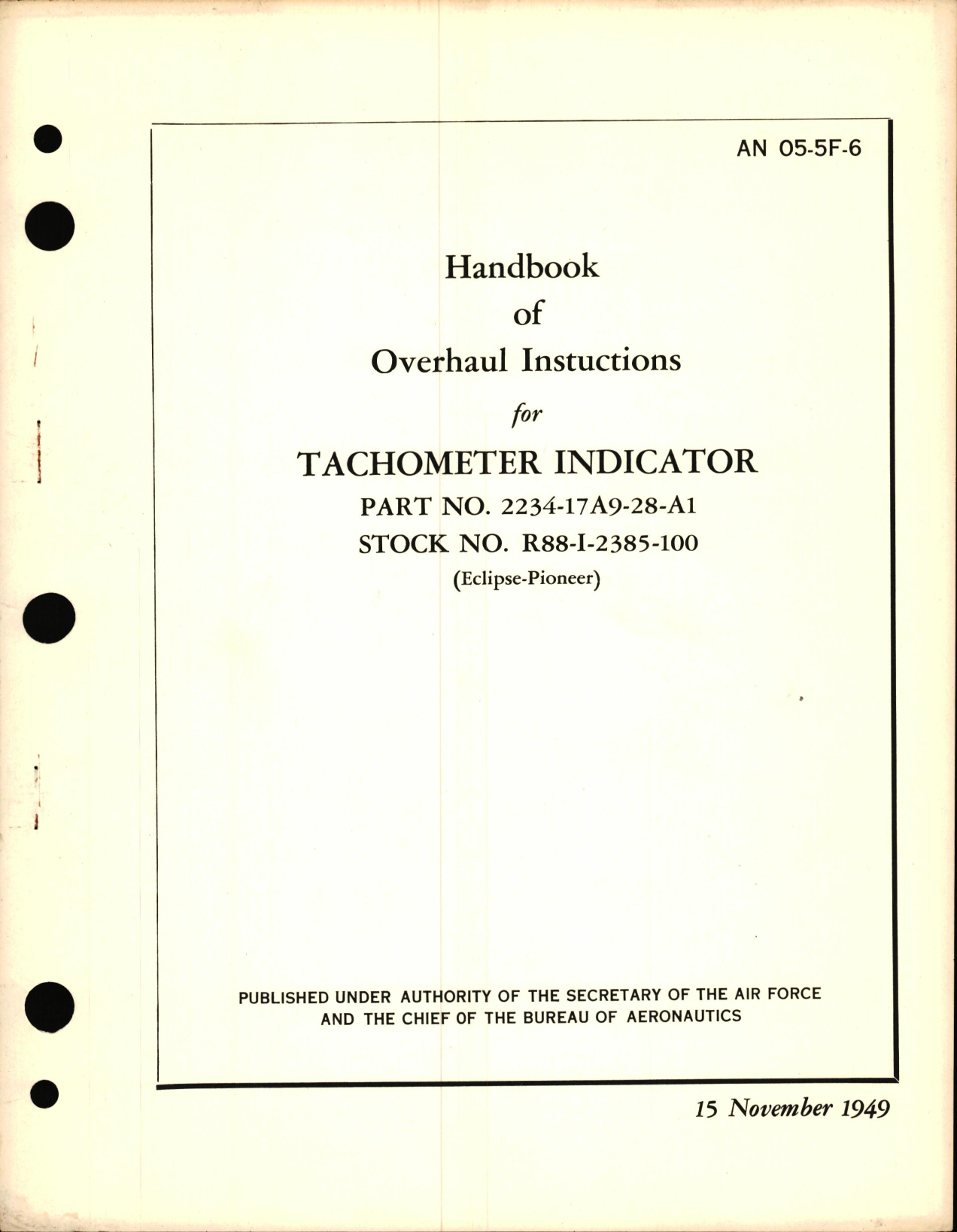 Sample page 1 from AirCorps Library document: Overhaul Instructions for Tachometer Indicator Part No. 2234-17A9-28-A1