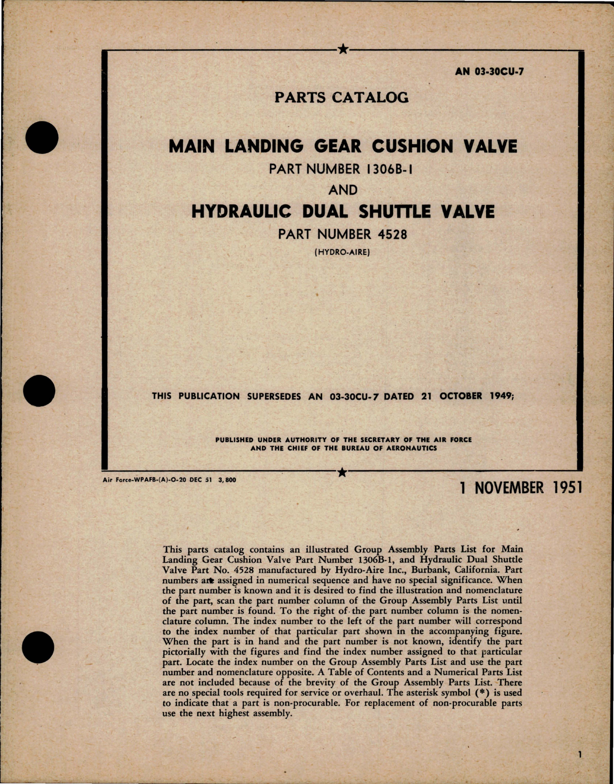 Sample page 1 from AirCorps Library document: Parts Catalog for Main Landing Gear Cushion Valve and Hydraulic Dual Shuttle Valve - Parts 1306B-1 and 4528