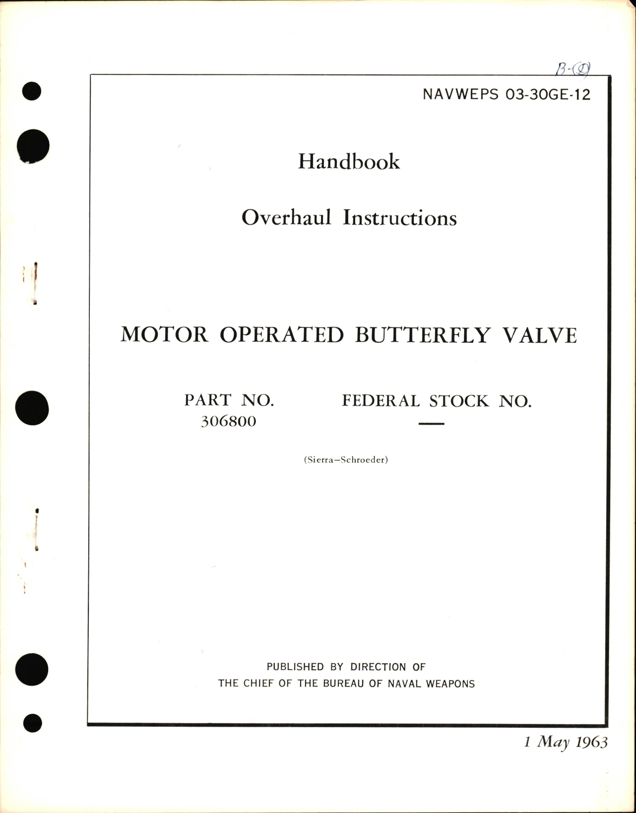 Sample page 1 from AirCorps Library document: Overhaul Instructions for Motor Operated Butterfly Valve Part No. 306800