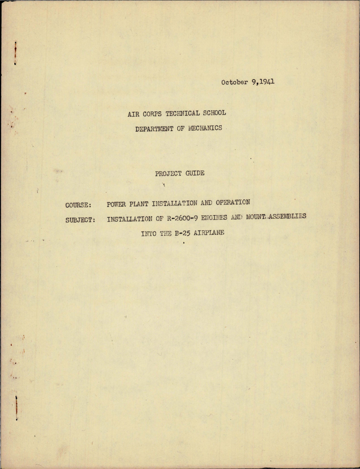 Sample page 1 from AirCorps Library document: Project Guide for Power Plant Installation and Operation - Installation of R-2600-9 Engines and Mount Assemblies into the B-25 