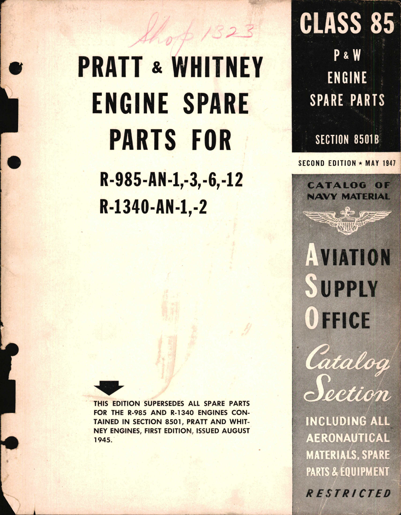 Sample page 1 from AirCorps Library document: Pratt & Whitney Spare Parts for Pratt & Whitney Engines R985-AN-1, -3, -6, -12, R-1340-AN-1, and -2