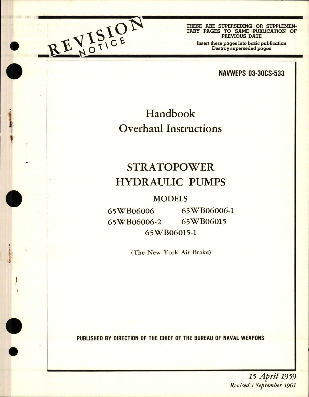 Sample page 1 from AirCorps Library document: Overhaul Instructions for Stratopower Hydraulic Pumps