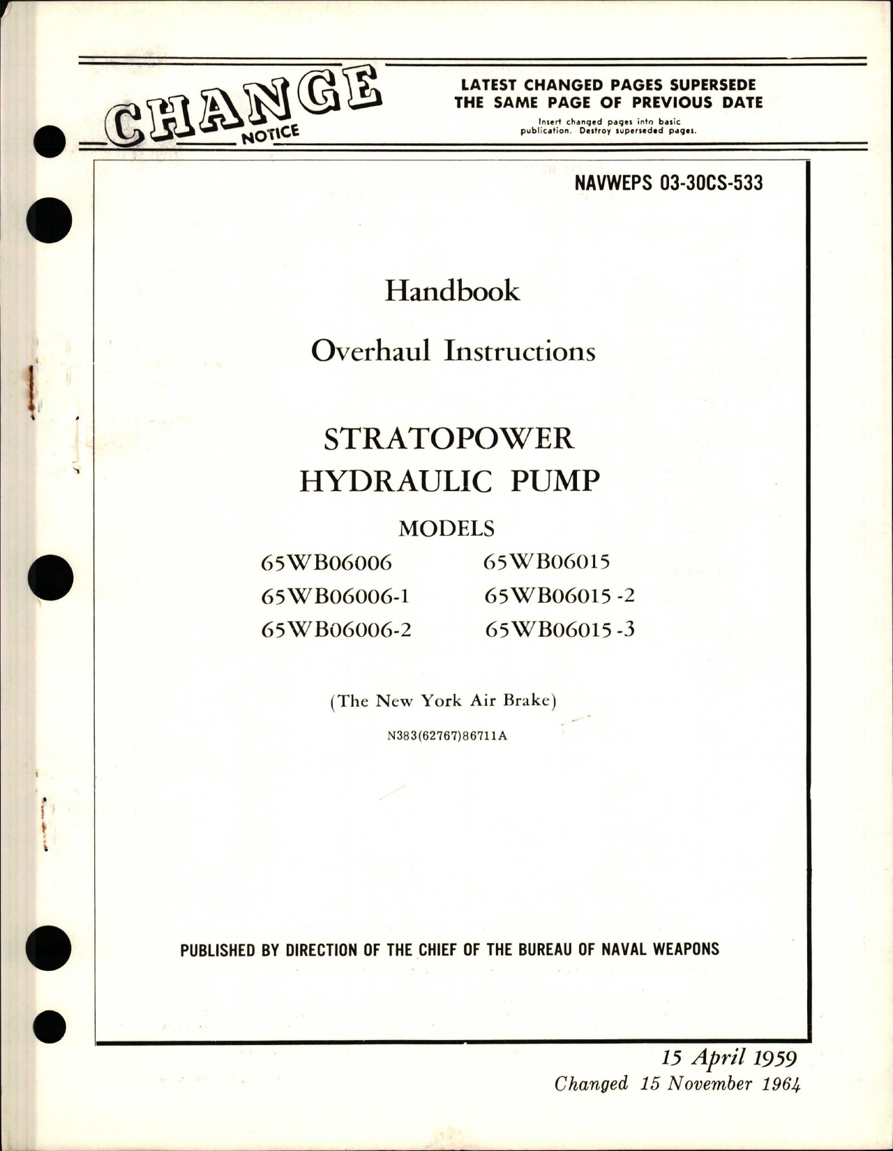 Sample page 1 from AirCorps Library document: Overhaul Instructions for Stratopower Hydraulic Pumps 