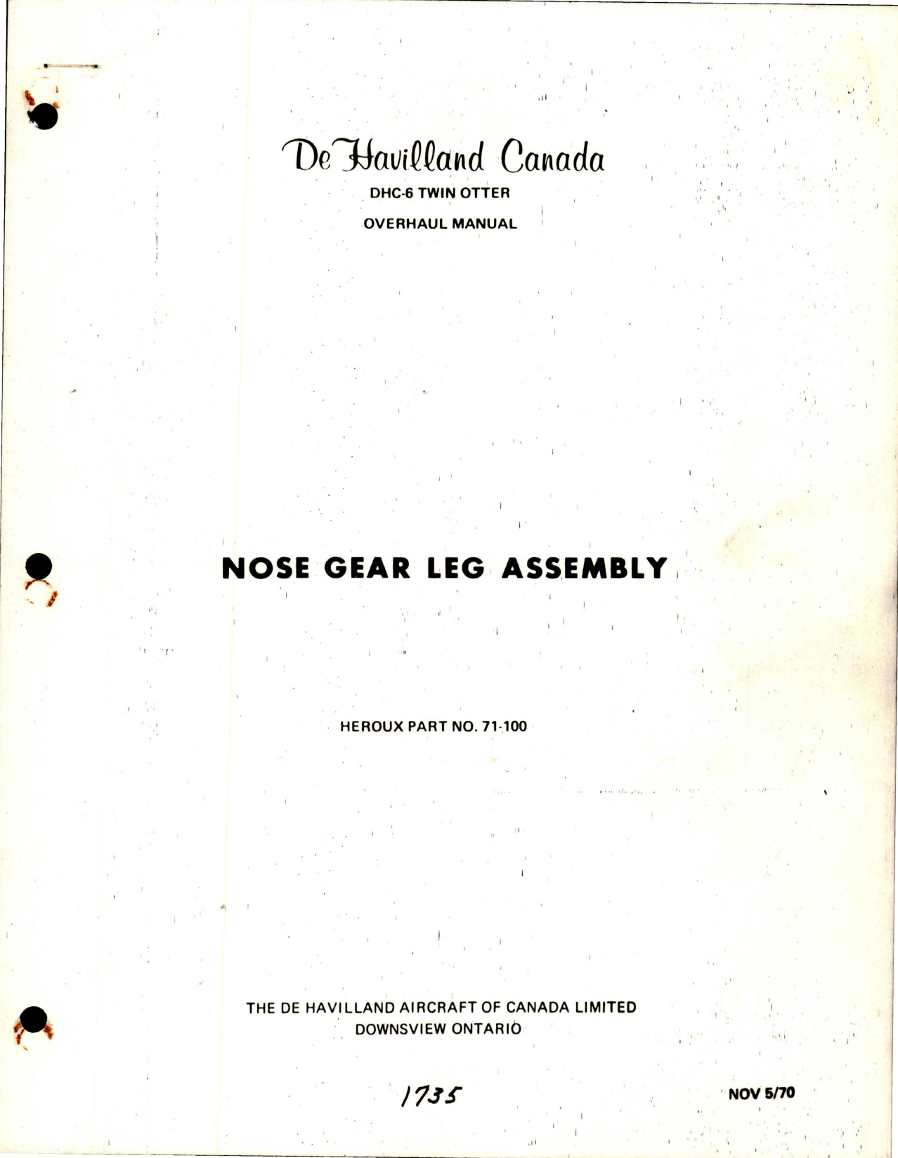 Sample page 1 from AirCorps Library document: Overhaul Manual for DHC-6 Twin Otter Nose Gear Leg Assembly - Part 71-100 