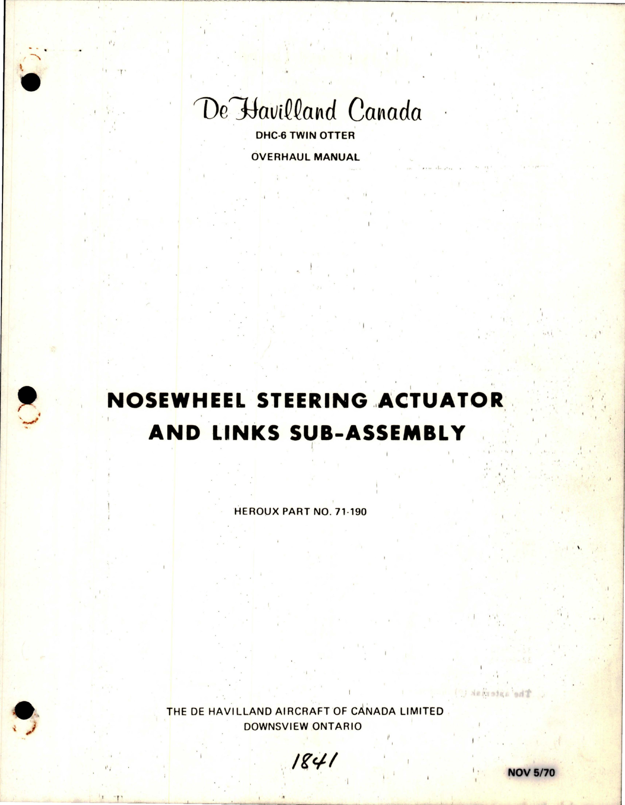 Sample page 1 from AirCorps Library document: Overhaul Manual for DHC-6 Twin Otter Nosewheel Steering Actuator and Links Sub Assembly - Part 71-190 