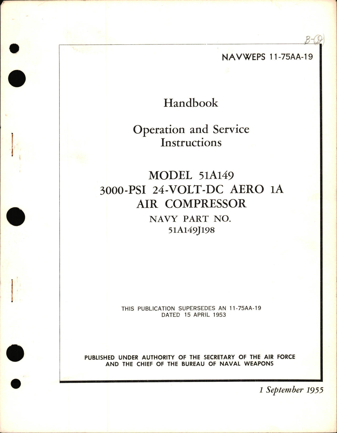 Sample page 1 from AirCorps Library document: Operation & Service Instructions for Model 51A149 300o-PSI 24-Volt-DC Aero 1A Air Compressor Part No. 51A149J198