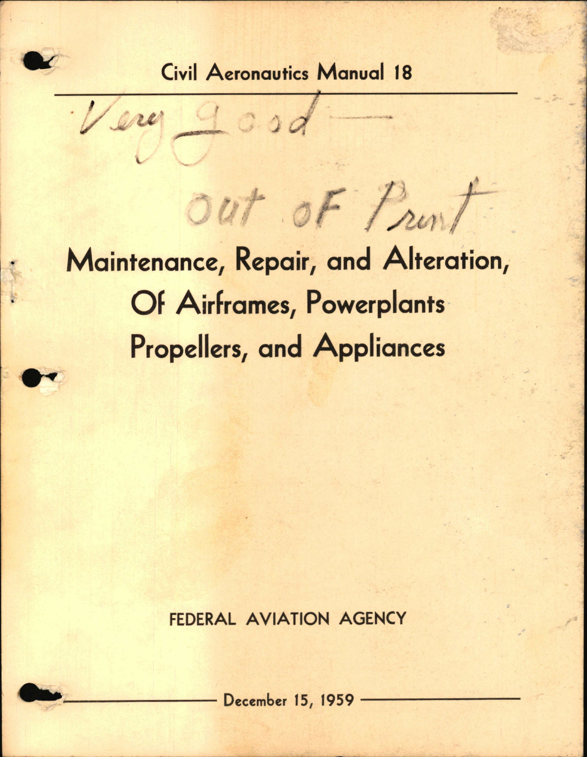 Sample page 1 from AirCorps Library document: Maintenance, Repair, & Alteration of Airframes, Powerplants, Propellers, & Appliances
