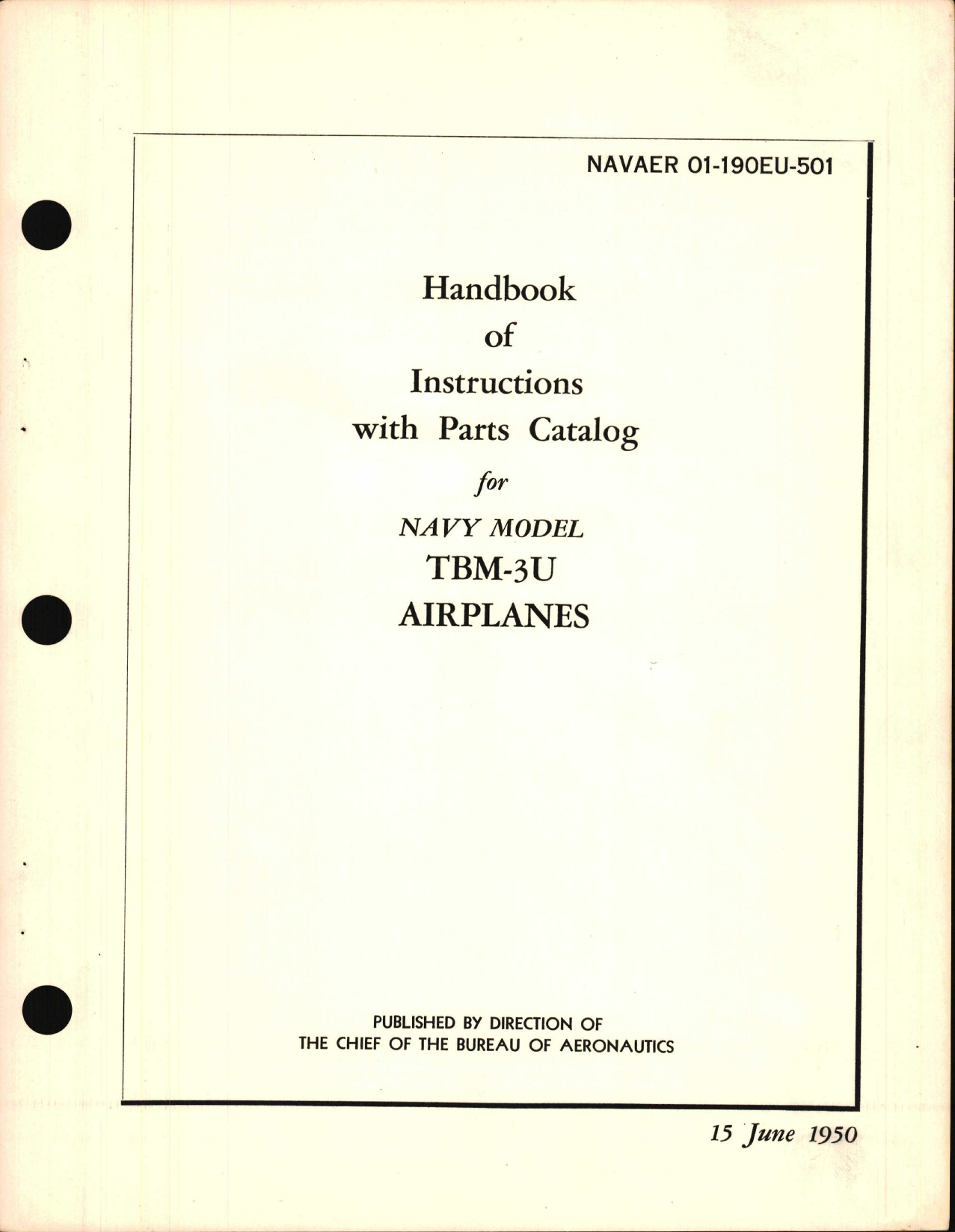 Sample page 1 from AirCorps Library document: Handbook of Instructions with Parts Catalog for TBM-3U