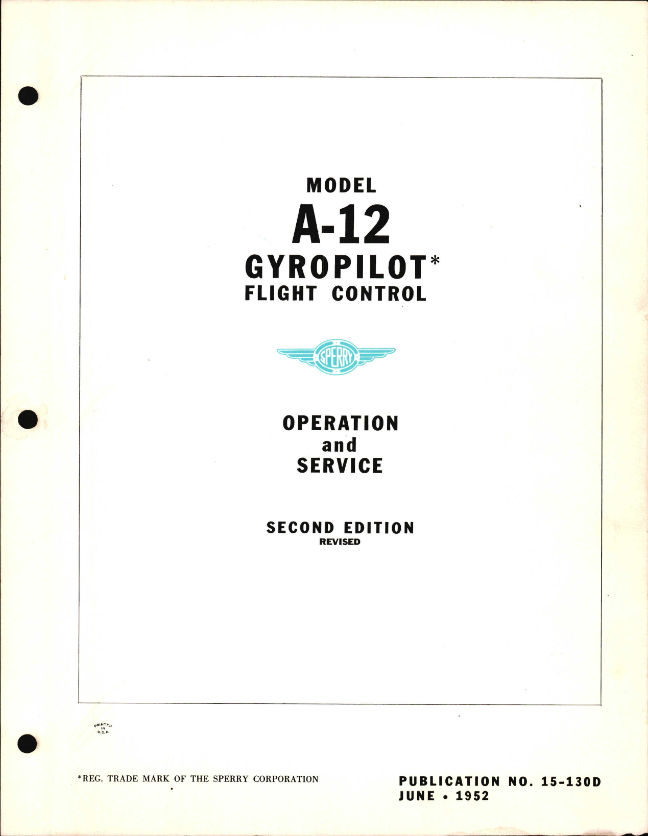 Sample page 1 from AirCorps Library document: Operation and Service for Model A-12 Gyropilot Flight Control