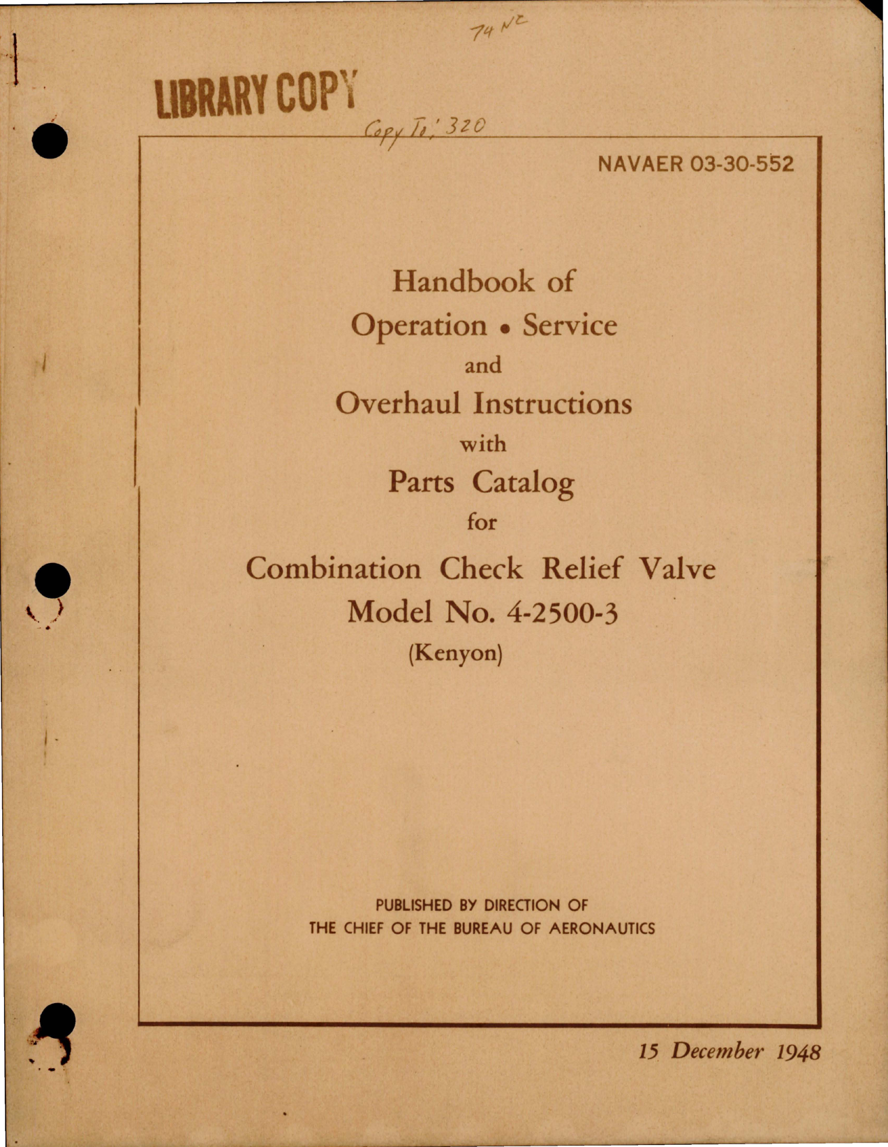 Sample page 1 from AirCorps Library document: Operation, Service and Overhaul Instructions with Parts for Combination Check Relief Valve - Model 4-2500-3 