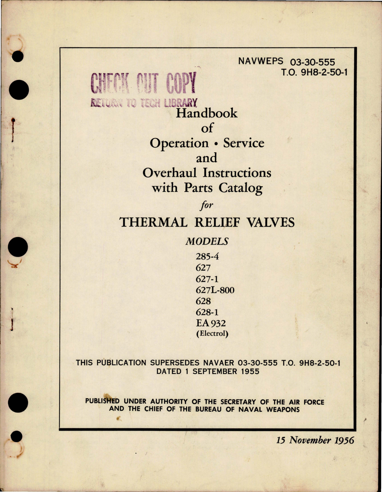 Sample page 1 from AirCorps Library document: Operation, Service and Overhaul Instructions w Parts Catalog for Thermal Relief Valves