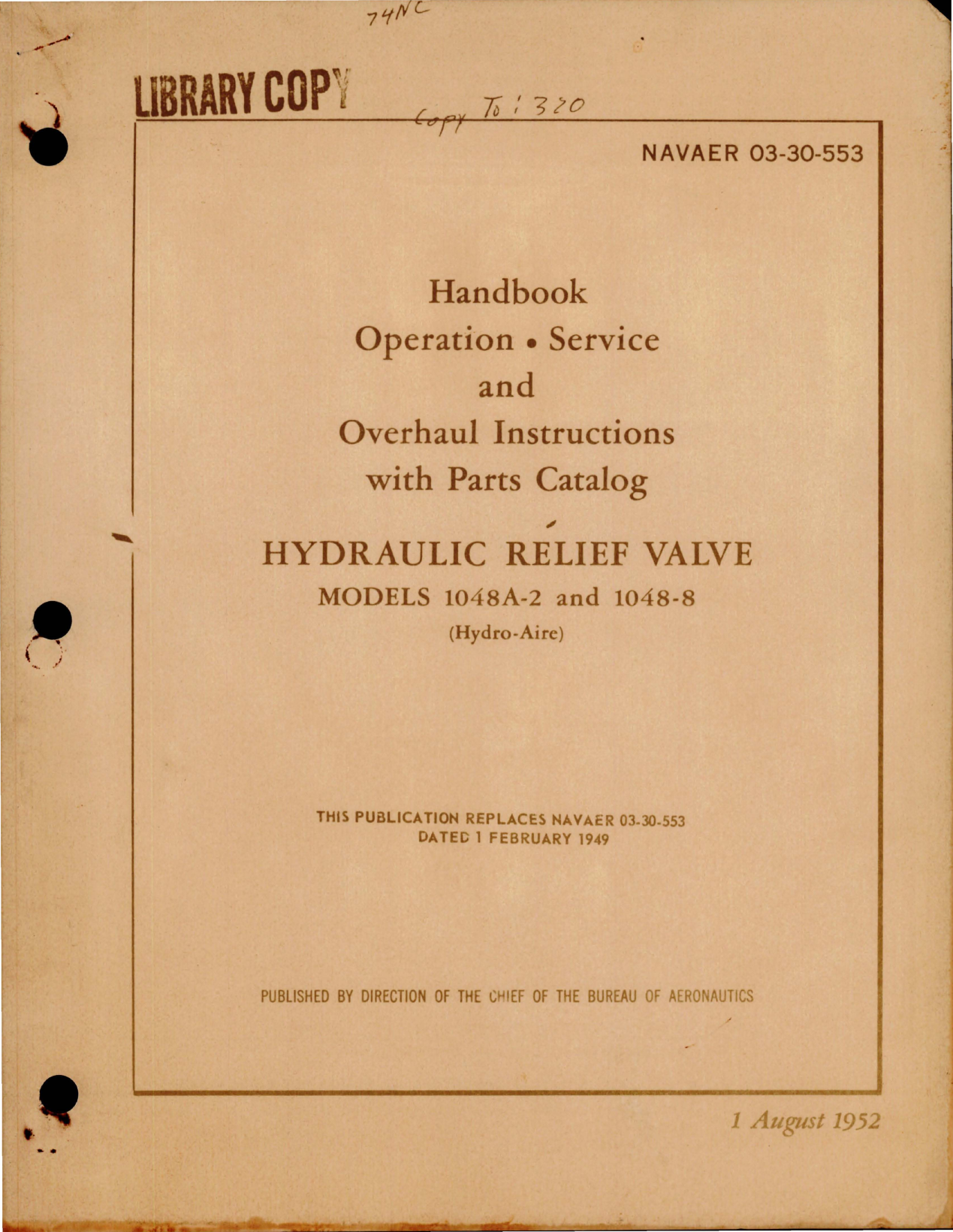 Sample page 1 from AirCorps Library document: Operation, Service and Overhaul Instructions with Parts Catalog for Hydraulic Relief Valve - Models 1048A-2 and 1048-8