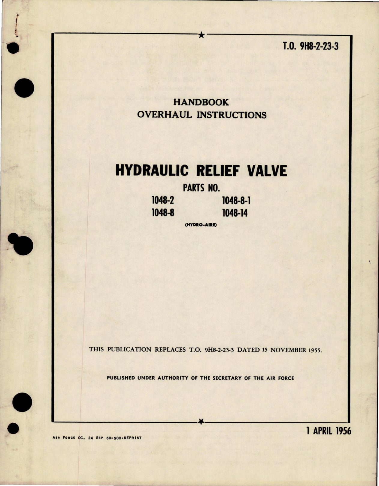 Sample page 1 from AirCorps Library document: Overhaul Instructions for Hydraulic Relief Valve - Parts 1048-2, 1048-8, 1048-8-1 and 1048-14 