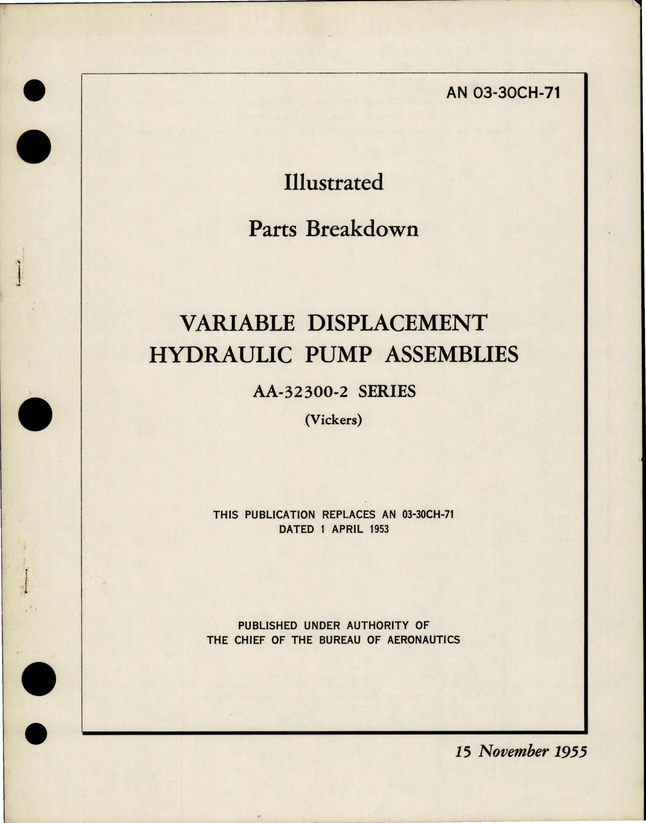 Sample page 1 from AirCorps Library document: Illustrated Parts Breakdown for Variable Displacement Hydraulic Pump Assemblies - AA-32300-2 Series 