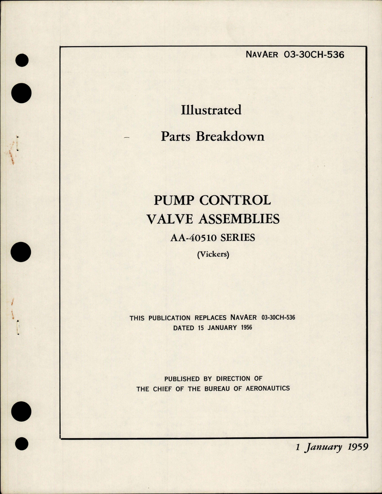 Sample page 1 from AirCorps Library document: Illustrated Parts Breakdown for Pump Control Valve Assemblies - AA-40510 Series 