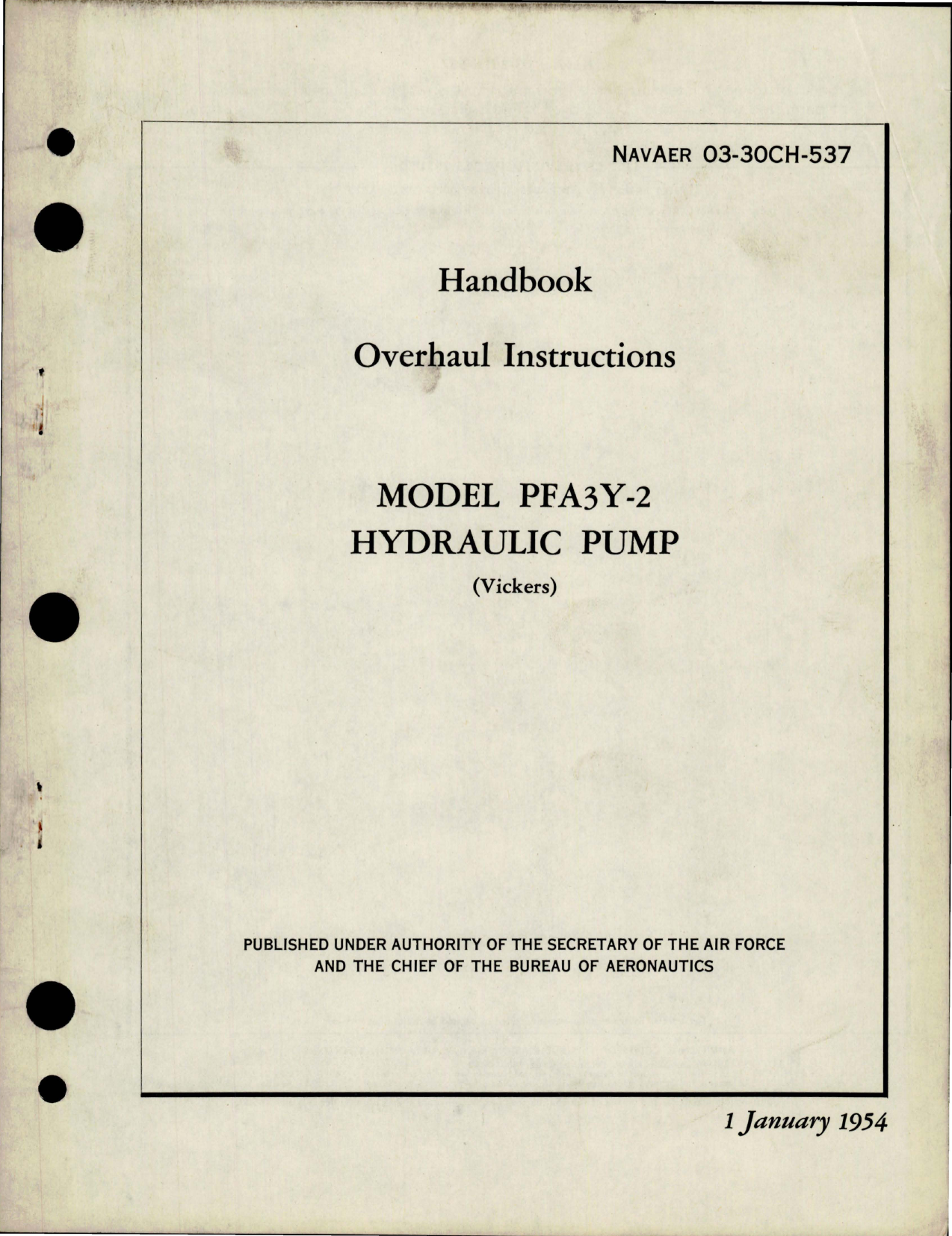 Sample page 1 from AirCorps Library document: Overhaul Instructions for Hydraulic Pump - Model PFA3Y-2 