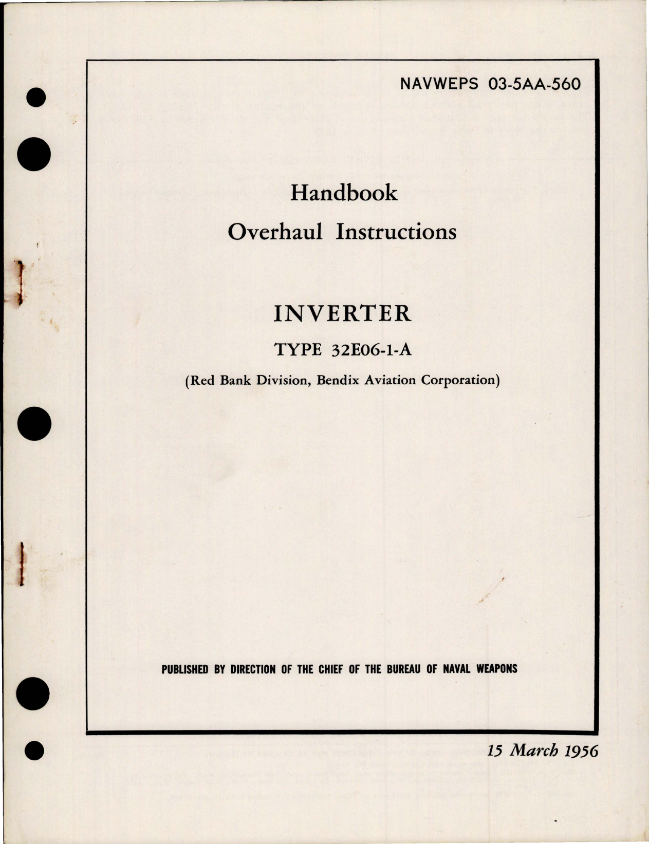 Sample page 1 from AirCorps Library document: Overhaul Instructions for Inverter - Type 32E06-1-A 