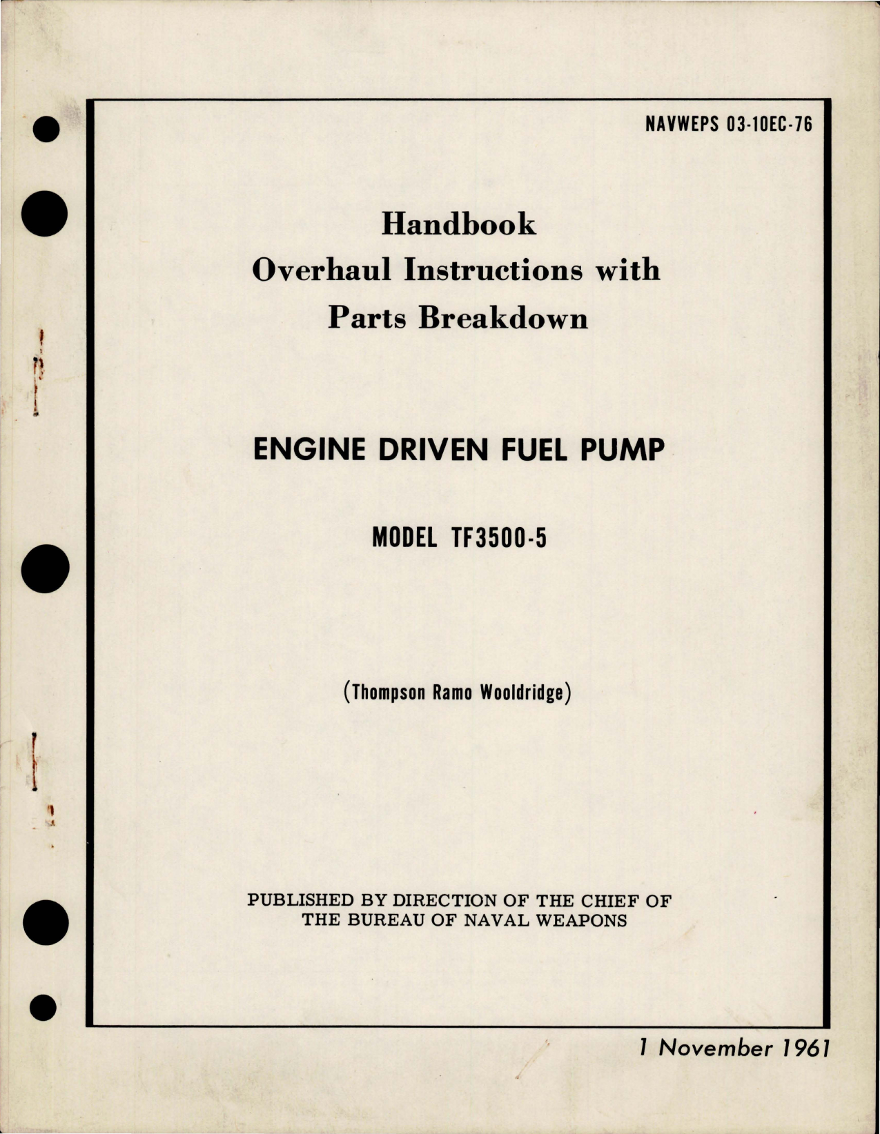 Sample page 1 from AirCorps Library document: Overhaul Instructions with Parts Breakdown for Engine Driven Fuel Pump - Model TF3500-5 