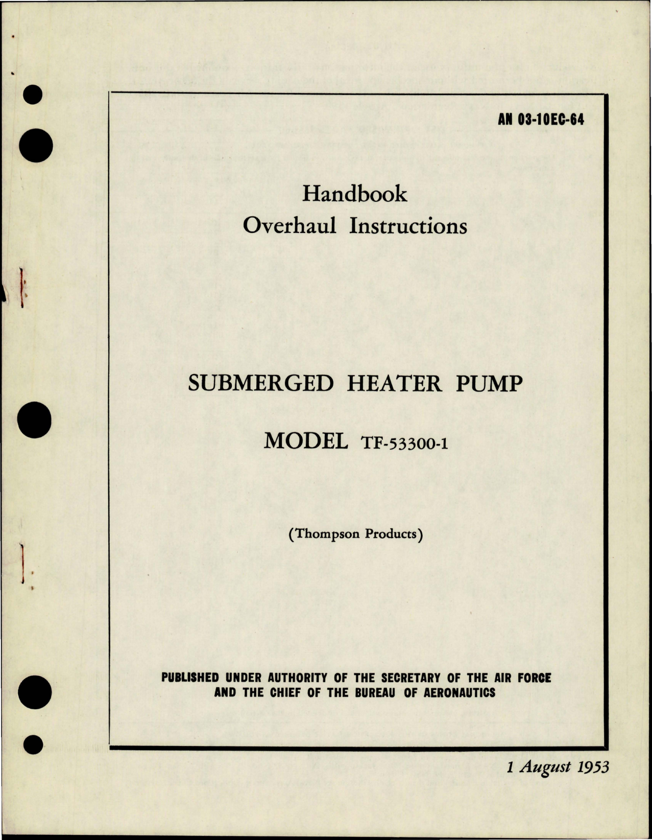 Sample page 1 from AirCorps Library document: Overhaul Instructions for Submerged Heater Pump - Model TF-53300-1