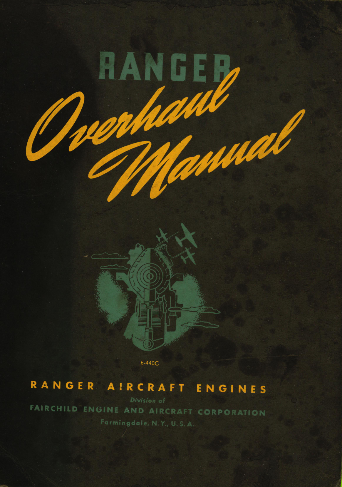 Sample page 1 from AirCorps Library document: Ranger Overhaul Manual for 6-440C